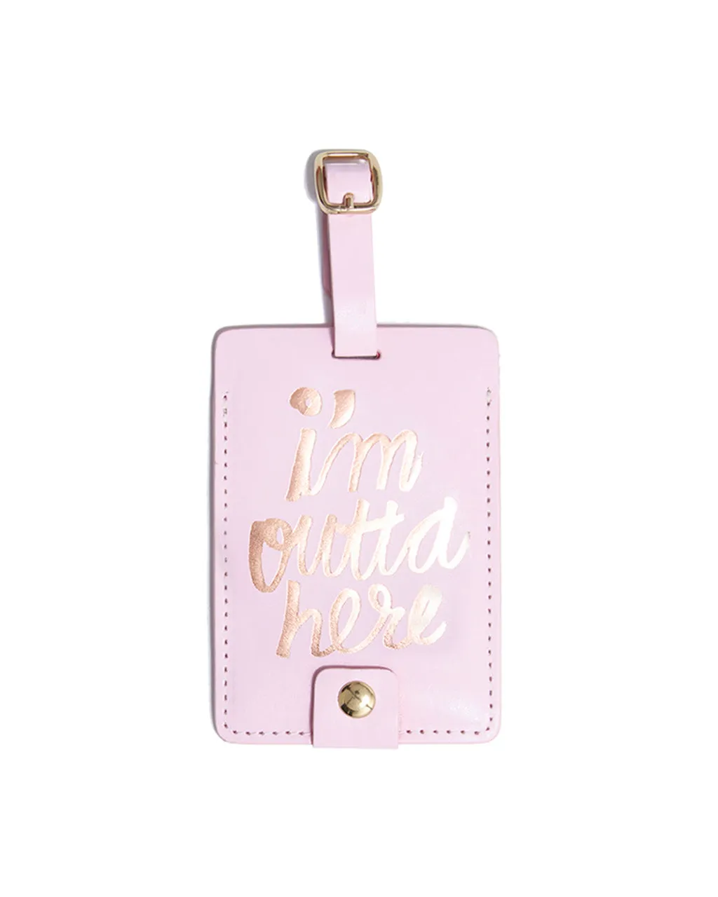 Getaway Luggage Tag - I'm Outta Here