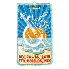 Strings & Sol 2015 Luggage Tag (Includes Shipping)